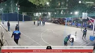 Oak Avengers - KA vs Birch Blasters live cricket match | Greenage Premier League 2026 live - BB Cour