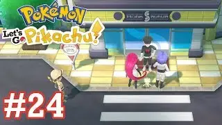 Pokémon Let's Go, Pikachu! — Часть 24 — Саффрон-Сити и главный офис компании Silph
