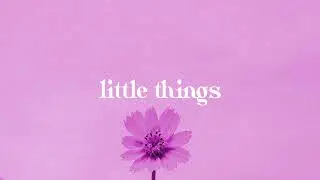 Ptr. - Little Things