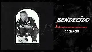 Bendecido - Jc Diamond (Audio)