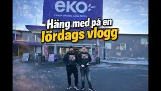 L&ouml;rdagsvlogg 🇸🇪 | Eko, McDonalds & Snabb Sneak Peek p&aring; Hinderbana i Skogen