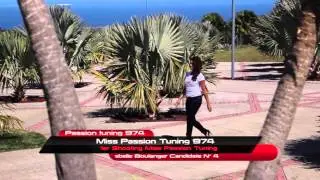 Miss Passion Tuning 974 / Présentation des pretendantes