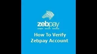 How to verify Zebpay Account | India's Secure Bitcoin Wallet | English