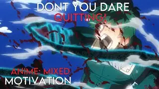 НЕ СМЕЙ СДАВАТЬСЯ! - Аниме Микс - Аниме Мотивация - [AMV]