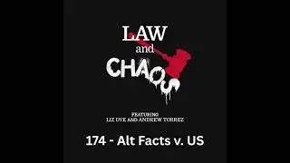 Ep 174 &mdash; Alternative Facts Emergency