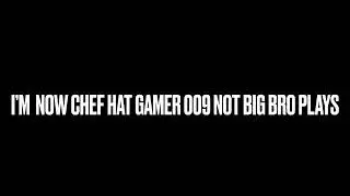I&rsquo;m now chef hat gamer