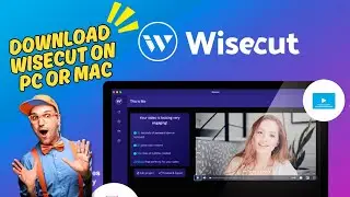 How to Download WiseCut on PC or Mac 2026?