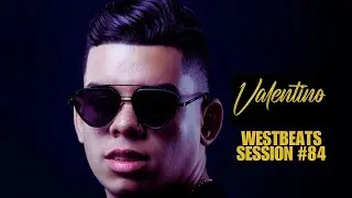 Valentino | Westbeats Session #84
