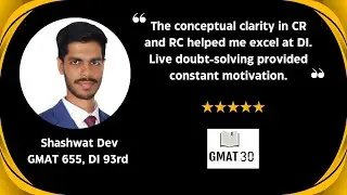 Full Q and A: How an Engineer Cracked  the GMAT DI 93rd %ile: The Shashwat Dev GMAT30 Success Story