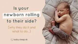 Can a newborn sleep on their side? (The Newborn Curl)