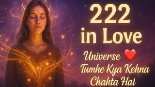 &ldquo;Angel Number 222 💖 | True Love Aapke Paas Aa Raha Hai!&rdquo;