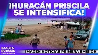 Hurac&aacute;n Priscila se intensifica a categor&iacute;a 1 | Noticias GDL con Erick Breguer