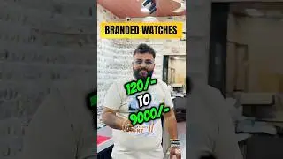 Biggest Watch stock start just ₹120/- #kalpeshjain #watch #watches