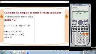 # Grade 12 Math (Calculating complex numbers by using calculator)