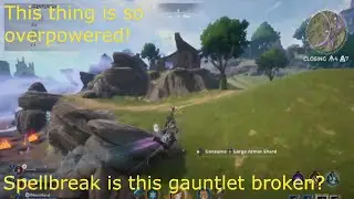 Spellbreak: This gauntlet is overpowered!