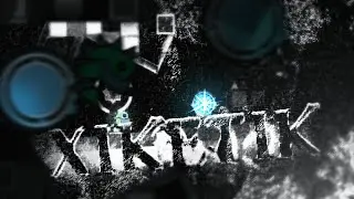 XIKETIK BY @panya4476 & MORE - VERIFIED | GEOMETRY DASH