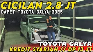 Kapan Lagi Toyota Calya 2025 Baru Cicilan 2 Jutaan Pilih MOBIL BEKAS / MOTOR ⁉️