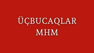 MHM- Üçbucaqlar (1 - 30)