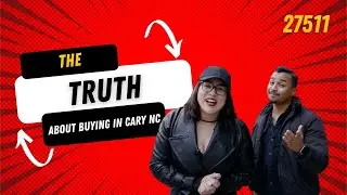 The TRUTH About Buying in Cary NC, 27511