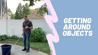 How to Safely Navigate Around Objects With a White Cane - Do's & Don'ts