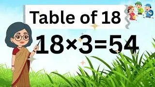 Multiplication table of 18 maths tables 