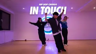 Midas Hutch - In Touch. | Choreo by Hai