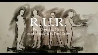 Maurice Saylor: R.U.R. Orchestral Suite - #02 Advertising Song and Introduction of the Robot Models