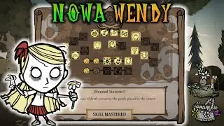 Wszystko o Wendy I Jej Nowym Drzewku w Don't Starve Together