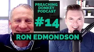 Ron Edmondson on Leading with Vision, Creating Culture and The Importance of Words When Preaching