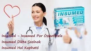 Insumed - Insumed Por &Ouml;sszet&eacute;tele, Insumed Di&eacute;ta Szolnok, Insumed Hol Kaphat&oacute;