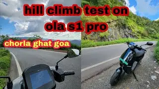 hill climb test ola s1 pro | क्या ओला पहाड़ी पर चढ़ सकता है 😱