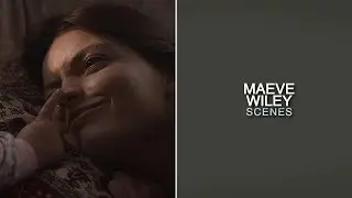 Maeve Wiley Scenes 2x07