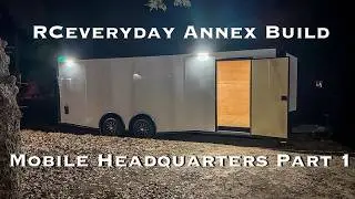 Expanding the Brand! The RCeveryday Mobile Annex Trailer Build, Part 1, Building A Control Center