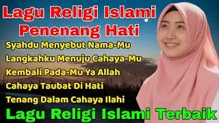 Lagu ini sedang viral || lagu religi islami menyentuh ke hati || CAHAYA TAUBAT