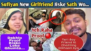 Sufiyan Kisko Car Me Pick & Drop Karta Hai❓Konsi Gandi jagh Ki Baat Nida Ne❓ nida Khan Nidzie 