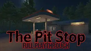 The Pit Stop V1.0.6 | Full Playthrough | Short Indie Horror Game | Itch.io - White Patch Games