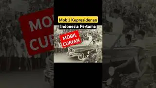 MOBIL PERTAMA SOEKARNO HASIL CURIAN #shorts #mobilpresiden