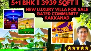 KAKKANAD || New Luxury Gated Villa for sale || 5+1 BHK || 3,939 SqFt || 11 CENTS || Infopark ||