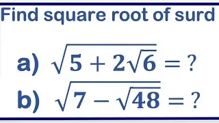 Double square root / square root of surds/two square root