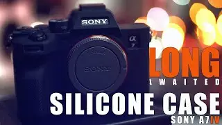 SONY A7IV | Silicone Case