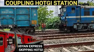 COUPLING ELECTRIC LOCOMOTIVE WITH BOXN WAGON | UDYAN EXPRESS SKIPPING HOTGI STATION