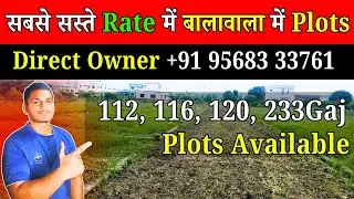 112 & 233 Gaj Plots for Sale in Dehradun Balawala 🏡 Direct Owner | Prime Location | Best Rate