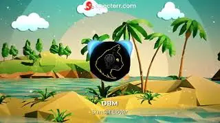 DBM Melodycity - Sunset Lover