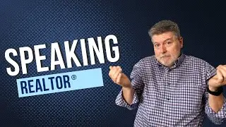 Speaking REALTOR &reg; - Real Estate Terminology