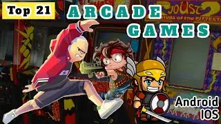 Top 21 Best ARCADE Games in 2023 for Android And iOS | Best Arcade Games