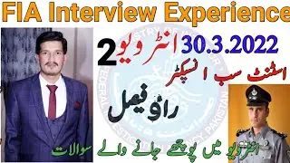 Assistant Sub Inspector FIA interview Experience 30.3.2022|FIA interview experience 2|Asi experience