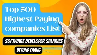 Beyond FAANG: Top 500 Highest Paying Companies for Software Developers  (AI/ML, DevOps, Java, React)