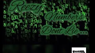 Reezy - Numbers Dont Lie (Official Video) Shot By: Reezy & LzStay4cuz