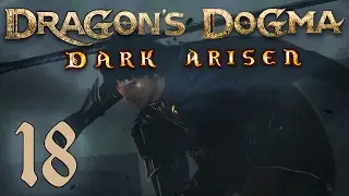 Dragon's Dogma: Dark Arisen - Stuck the landing - PART 18 - Friendship Quest