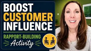 Boost Customer Influence: Experiential Rapport-Building Activity for Teams 2026 #marilynsuttle